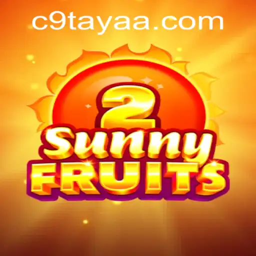 Discovering the Vibrant World of SunnyFruits2 and C9 TAYA